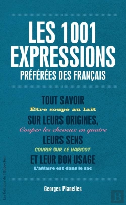 Bertrand.pt - Les 1001 Expressions Préférées Des Français