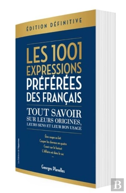 Bertrand.pt - Les 1001 Expressions Préférées Des Français