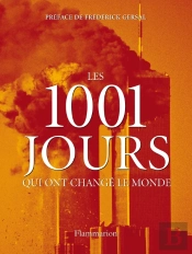 Les 1001 Jours Qui Ont Changé Le Monde