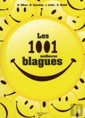 Les 1001 Meilleures Blagues