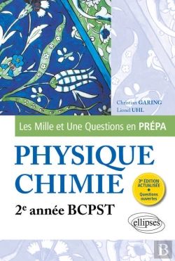 Bertrand.pt - Les 1001 Questions De La Physique-Chimie En Prépa - 2e Année Bcpst - 3e Édition Actualisée