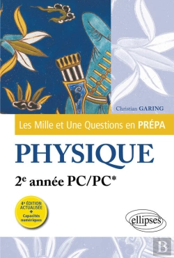 Bertrand.pt - Les 1001 Questions De La Physique En Prépa - 2e Année Pc/Pc*