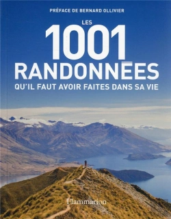 Bertrand.pt - Les 1001 Randonnees Qu'Il Faut Avoir Faites Dans Sa Vie
