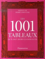 Les 1001 Tableaux Qu'Il Faut Avoir Vus Dans Sa Vie
