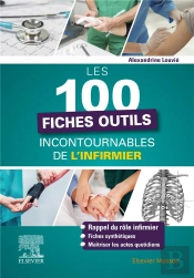 Les 101 Fiches Outils Incontournables De L'Infirmier