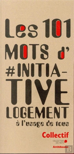 Bertrand.pt - Les 101 Mots D #Initiative Logement