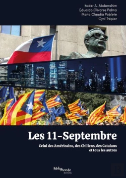 Bertrand.pt - Les 11-Septembre : Celui Des Américains, Des Chiliens, Des Catalans Et Tous Les Autres