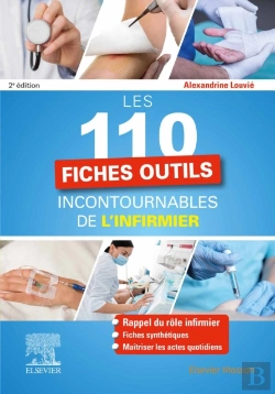 Bertrand.pt - Les 110 Fiches Outils Incontournables De L'Infirmier