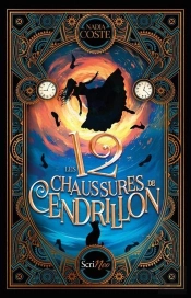 Les 12 Chaussures De Cendrillon