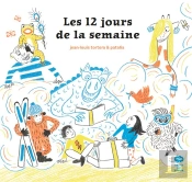 Les 12 Jours De La Semaine