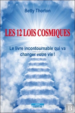 Bertrand.pt - Les 12 Lois Cosmiques ; Le Livre Incontournable Qui Va Changer Votre Vie !