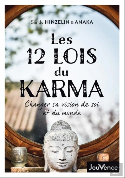 Bertrand.pt - Les 12 Lois Du Karma ; Changer Sa Vision De Soi Et Du Monde
