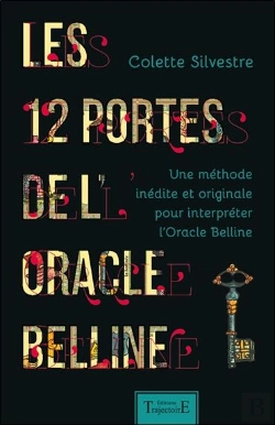 Bertrand.pt - Les 12 Portes De L'Oracle Belline - Une Methode Inedite Et Originale Pour Interpreter L'Oracle Belli