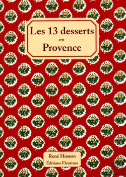 Bertrand.pt - Les 13 Desserts En Provence