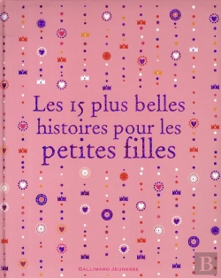 Bertrand.pt - Les 15 Plus Belles Histoires Pour Les Petites Filles
