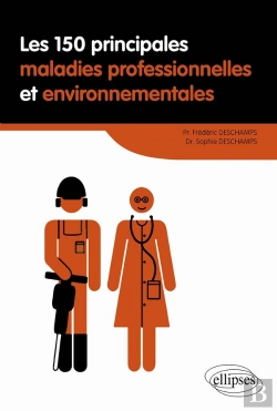 Bertrand.pt - Les 150 Principales Maladies Professionnelles Et Environnementales