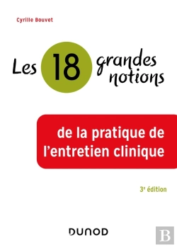 Bertrand.pt - Les 18 Grandes Notions De La Pratique De L'Entretien Clinique (3e Édition)