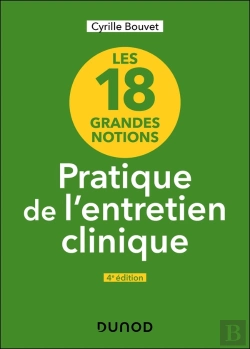 Bertrand.pt - Les 18 Grandes Notions De La Pratique De L'Entretien Clinique (4e Édition)