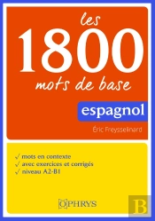 Les 1800 Mots De Base En Espagnol