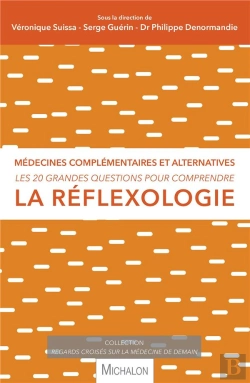 Bertrand.pt - Les 20 Grandes Questions Pour Comprendre La Réflexologie
