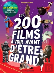 Les 200 Films À Voir Avant D'Être Grand : De 9 À 12 Ans