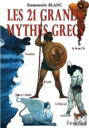 Les 21 Grands Mythes Grecs