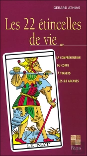 Les 22 Etincelles De Vie