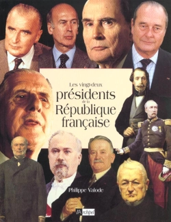 Bertrand.pt - Les 22 Presidents De La Republique
