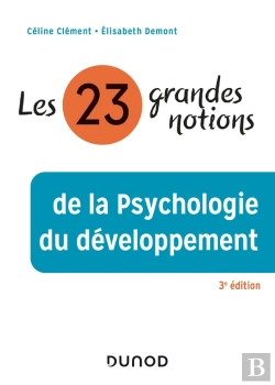 Bertrand.pt - Les 23 Grandes Notions De La Psychologie Du Développement (3e Édition)