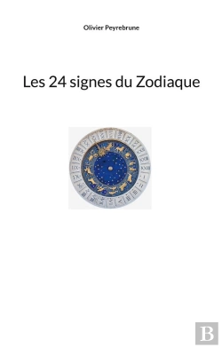 Bertrand.pt - Les 24 Signes Du Zodiaque