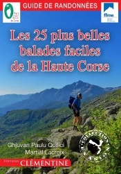 Les 25 Plus Belles Balades Faciles De La Haute Corse