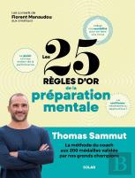 Les 25 Règles D'Or De La Préparation Mentale