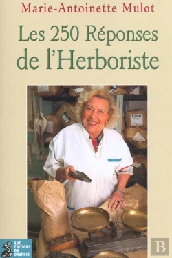 Bertrand.pt - Les 250 Reponses De L'Herboriste