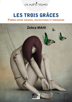 Bertrand.pt - Les 3 Grâces ; Femmes Entre Violence, Maltraitance Et Perversion