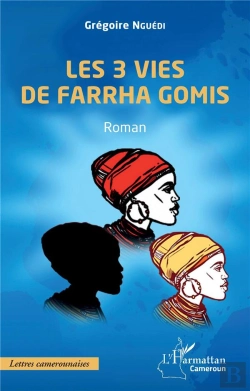 Bertrand.pt - Les 3 Vies De Farrha Gomis
