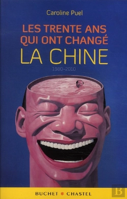 Bertrand.pt - Les 30 Ans Qui Ont Change La Chine