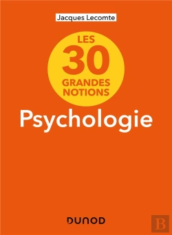 Bertrand.pt - Les 30 Grandes Notions De La Psychologie (2e Édition)