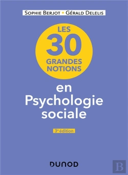 Bertrand.pt - Les 30 Grandes Notions En Psychologie Sociale (3e Édition)