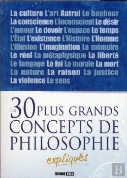 Bertrand.pt - Les 30 Plus Grands Concepts De Philosophie