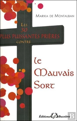 Bertrand.pt - Les 30 Plus Puissantes Prières Contre Le Mauvais Sort