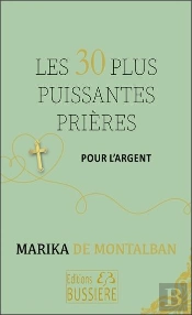 Les 30 Plus Puissantes Prieres Pour L'Argent