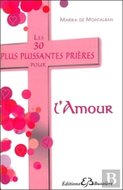 Les 30 Plus Puissantes Prieres Pour Trouver L'Ame Soeur