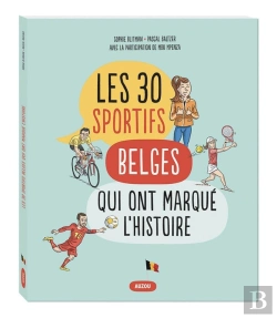 Bertrand.pt - Les 30 Sportifs Belges Qui Ont Marqué L'Histoire