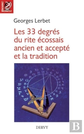 Les 33 Degres De L'Ecossais