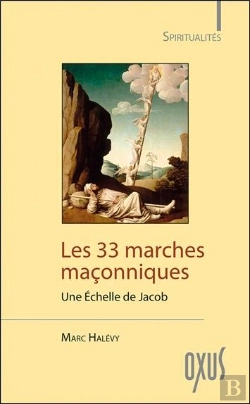 Bertrand.pt - Les 33 Marches Maconniques - Une Echelle De Jacob