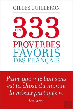 Bertrand.pt - Les 333 Proverbes Favoris Des Francais