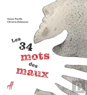 Les 34 Mots Sur Les Maux