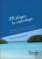 Les 35 Plages De Sophrologie ; Apprenez À Développer Vos Ressources !