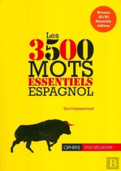 Bertrand.pt - Les 3500 Mots Essentiels Espagnol