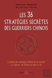 Les 36 Strategies Secretes Des Arts Martiaux